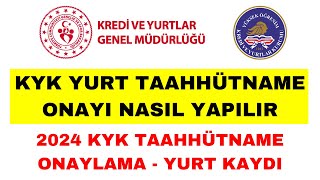 KYK Yurt Taahhütname Onayı Nasıl Yapılır  KYK Taahhütname Onaylama [upl. by Chevalier]