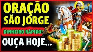 🔹DINHEIRO I ORAÇÃO FINANCEIRA SOB A PROTEÇÃO DE SÃO JORGE [upl. by Lattonia412]