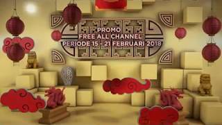 Special Imlek 2018 Promo All Channel [upl. by Etterual]