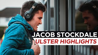 Jacob Stockdale  Player Highlights  Ulster Rugby amp Ireland [upl. by Harbird]