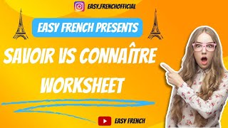 Worksheet SAVOIR vs CONNAÎTRE lesson 65 [upl. by Narik840]