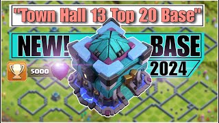 Town Hall 13 Most Powerful Top 20 Bases 2024  With Copy Link   Th13 Best Base Layout  Th13 Base [upl. by Aillimat]