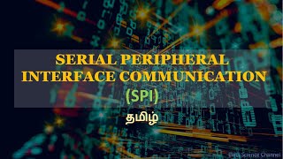 SPI Serial Peripheral Interface Communication Basics  Tamil  SPI Serial Communication [upl. by Novihs]