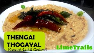 Coconut Urad Dal Chutney  Thengai Thogayal  South Indian Recipe  Chatni for Dosa [upl. by Ahsinhoj]