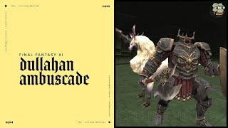 Final Fantasy XI  Dullahan Ambuscade October 2024 [upl. by Beverlee]