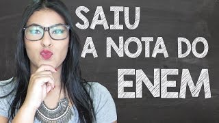 SAIU A NOTA DO ENEM [upl. by Sherri676]