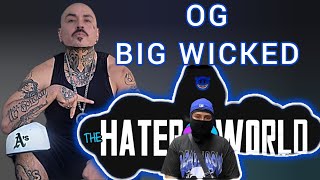 OG BIG WICKED crashes out on HATERWORLD 😱 [upl. by Kilk]