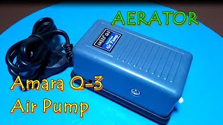 SISTEM KERJA POMPA UDARA AERATOR AMARA Q3  AMARA AQUARIUM AIR PUMP Q3 [upl. by Aerahs]