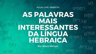 As Palavras mais interessantes da Língua Hebraica [upl. by Htenay532]