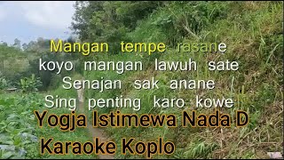 KOYO JOGJA ISTIMEWA KARAOKE KOPLO NADA DCEWEKKOYOJOGJAISTIMEWA [upl. by Strohbehn650]