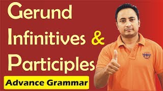 Gerund Infinitive and Participles Part 1  ENGLISH GRAMMAR [upl. by Demetre]