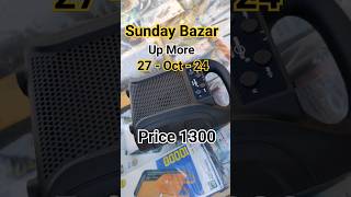 Chor Bazar Up More Cheap Price Speakers  Sunday Bazar Karachi Market bazar market short sale [upl. by Htennek341]