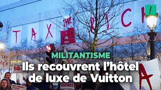 Des militants d’Attac déploient une spectaculaire banderole sur l’hôtel de luxe Vuitton [upl. by Kimball426]