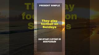 Learn Present Simple  quotThey play football on Sundaysquot shorts [upl. by Maclean]