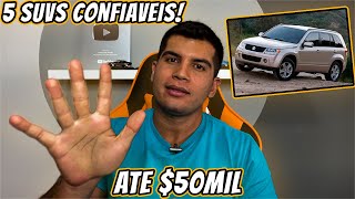 5 SUV CONFIÁVEIS E INDESTRUTÍVEIS QUE CUSTAM ATÉ 50 MIL [upl. by Laird]