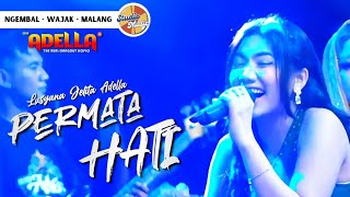 PERMATA HATI  Lusyana Jelita Adella  LIVE OM ADELLA WAJAK MALANG [upl. by Domenic878]