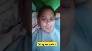 Patay na patay [upl. by Delinda688]