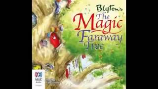 AudioBook The Magic faraway Tree by Enid Blyton [upl. by Azirb]