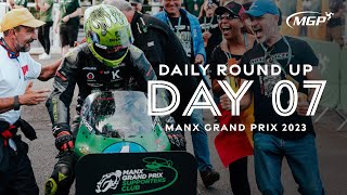 Daily Round Up  Day Seven  Manx Grand Prix 2023 [upl. by Giana121]