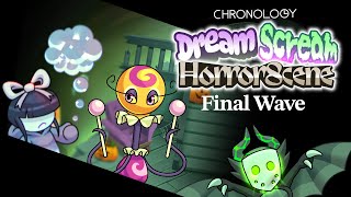 Wanderlings  Chronology Dream Scream Horrorscene Final Wave [upl. by Nage]