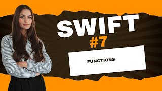 Functions in swift  7 [upl. by Finer]