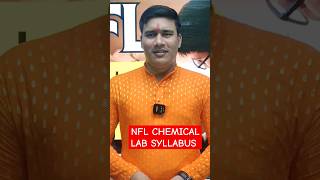 NFL Chemical Lab Syallabus  Exam Pattern  NFL Recruitment 2024  nflrecruitment2024 nflchemical [upl. by Ida773]