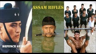 ASSAM RIFLES DOCUMENTARY [upl. by Anderer719]