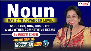 English  Noun  Basic To Advanced Level  For SSCBANKNDACDSCAPF  Demo 01  By Neetu Maam [upl. by Sanfo259]