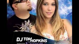 DJ Tom Hopkins feat Samara  Destiny [upl. by Hadeehuat]