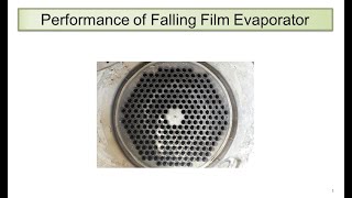 Performance of Falling Film Evaporator [upl. by Htebazila]