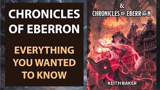 Chronicles of Eberron  Everything You Wanted To Know with Keith Baker [upl. by Anom844]