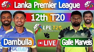 LIVE LPL 2024  Dambulla Sixers vs Galle Marvels Live Score [upl. by Noiroc]