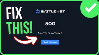 HOW TO FIX BATTLENET ERROR 500 2024  Fix Battle Net 500 Error Internal Server Error [upl. by Alathia101]