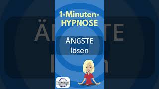 Hypnose Ängste lösen [upl. by Nemzaj]