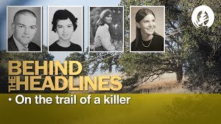 Behind The Headlines  On the trail of a killer [upl. by Ulda]