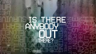 quotIs Anybody Out Therequot Lyric Video  KNAAN feat Nelly Furtado [upl. by Cathey737]