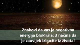 Znakovi da vas je negativna energija blokirala 3 načina da je zauvijek izbacite iz života [upl. by Karee]