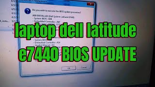 Laptop dell latitude e7440 bios update [upl. by Eimile172]