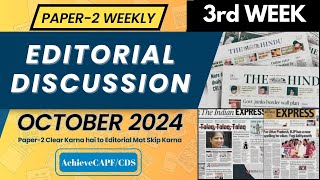 CAPF 2025 PAPER2 WEEKLY IMPORTANT EDITORIAL DISCUSSION  3rd Week of October 2024 [upl. by Ednyl729]