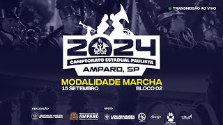 🔴 AO VIVO  CAMPEONATO ESTADUAL 2024  MODALIDADE MARCHA  AMPARO 1509  BLOCO 02 [upl. by Netsuj]