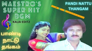 PANDI NATTU THANGAM TAMIL MOVIE BGMMOBILE RINGTONE BGMMAESTRO ILAYARAJA BGM [upl. by Namqul]