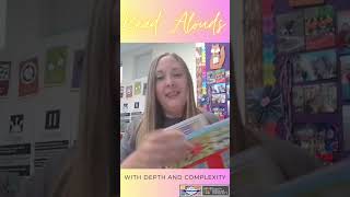 Read Alouds with Depth and Complexity [upl. by Nosittam]