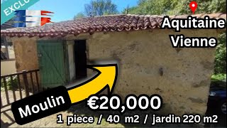 ENG SUB Aquitaine Vienne  € 20000  Moulin 1 piece 40 m2 Jardin 220 m2 [upl. by Viking]