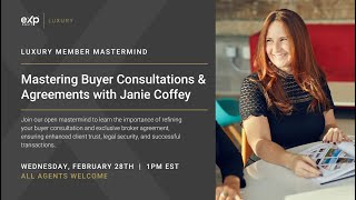 Mastering Buyer Consultations amp Agreements with Janie Coffey Elevate in Luxury Series [upl. by Rema]