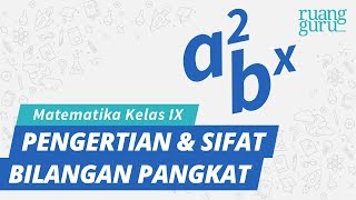 ruangbelajar  Matematika IX SMP  Pengertian dan Sifat Bilangan Berpangkat [upl. by Farr]