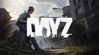 DayZ New Spawn part 13 [upl. by Luci]