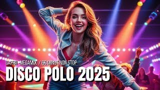 CAPRII  MEGAMIX 2025  DISCO POLO [upl. by Kalikow426]