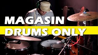 MAGASIN DRUMS ONLY drum cover by BLUE ARJONA [upl. by Edak]