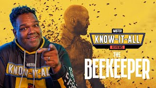 Mr KnowItAll Reviews The Beekeeper [upl. by Bloem]