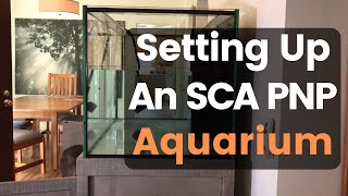 How to Setup A SCA PNP Saltwater AquariumStand [upl. by Adnar]